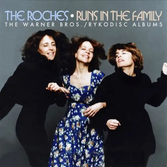 ROCHES ローチェス / RUNS IN THE FAMILY THE WARNER BROS./RYKODISC ALBUMS (3CD)