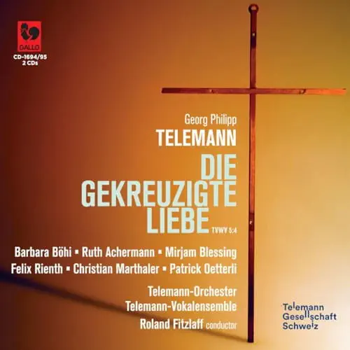 ROLAND FITZLAFF / ローランド・フィッツラフ / TELEMANN:DIE GEKREUZIGTE LIEBE