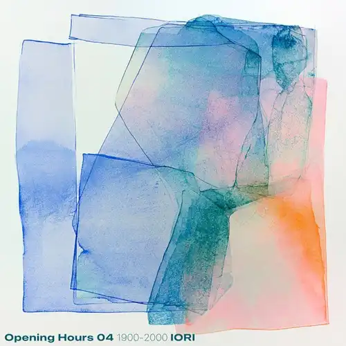 IORI / Opening Hours 04 Selected & Mixed by IORI 1900-2000