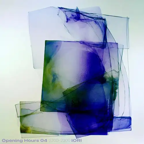 IORI / Opening Hours 04 Selected & Mixed by IORI 2200-2300