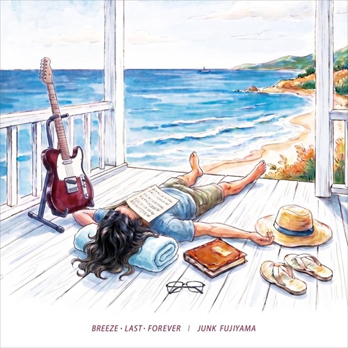 BREEZE LAST FOREVER (LP)/JUNK FUJIYAMA/ジャンク フジヤマ/音楽