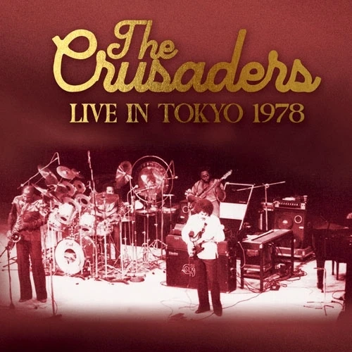 CRUSADERS / クルセイダーズ商品一覧｜JAZZ｜ディスクユニオン