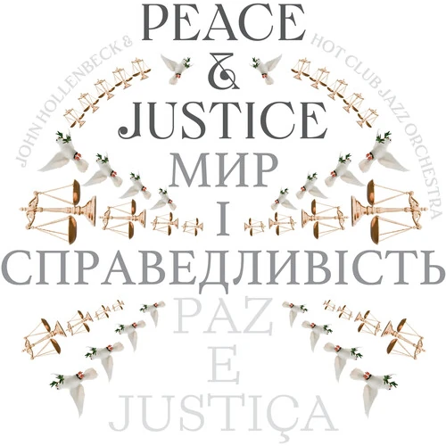JOHN HOLLENBECK / Peace and Justice