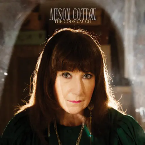 ALISON COTTON / THE GODS LAUGH