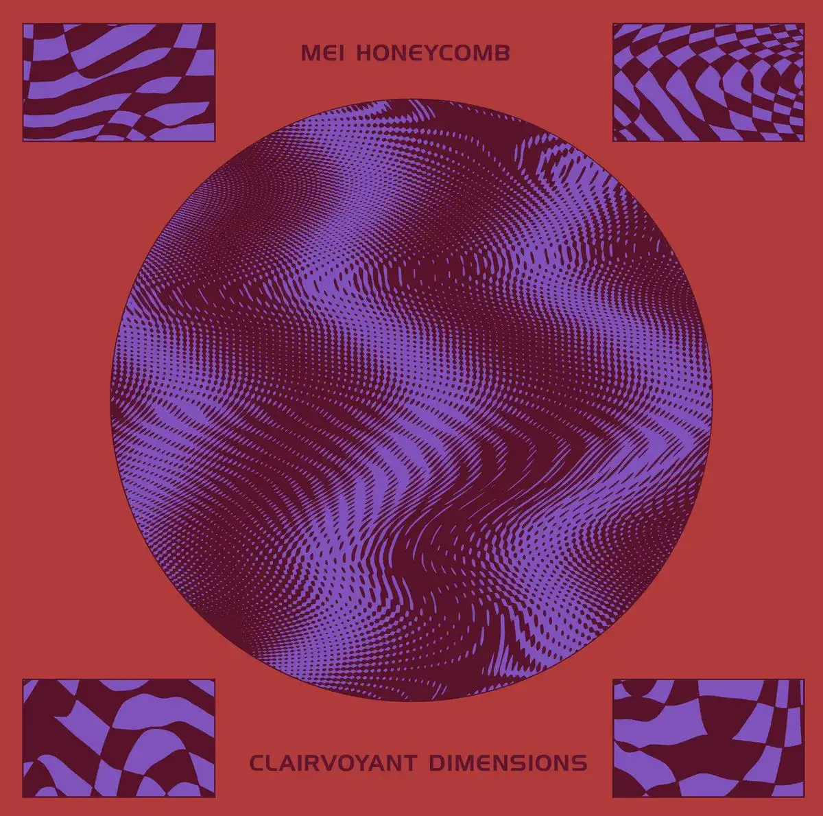 MEI HONYECOMB / CLAIRVOYANT DIMENSIONS