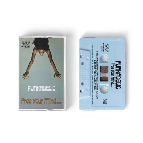 FREE YOUR MIND AND YOUR ASS WILL FOLLOW (CASSETTE TAPE)/FUNKADELIC
