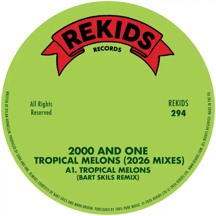 2000 AND ONE / TROPICAL MELONS (2026 MIXES)
