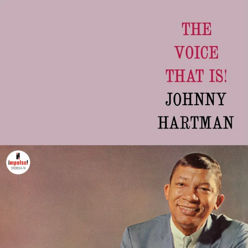 JOHNNY HARTMAN / ジョニー・ハートマン / Voice That Is!(VERVE ACOUSTIC SOUNDS SERIES)(LP/180G)