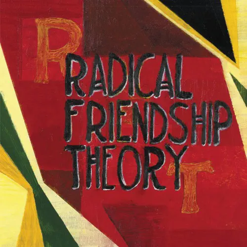 RADICAL FRIENDSHIP THEORY / RADICAL FRIENDSHIP THEORY (CD)