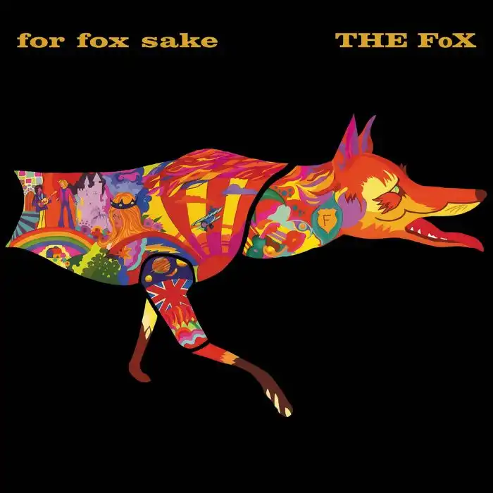 FOR FOX SAKE (CD)/FOX (BRITISH POP PSYCH)/英国ポップサイケのFOX