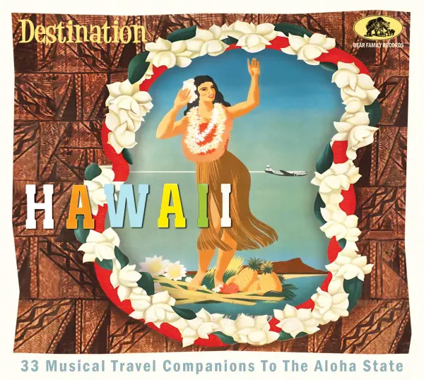V.A. (OLDIES/50'S-60'S POP) / DESTINATION HAWAII - 33 MUSICAL TRAVEL COMPANIONS TO THE ALOHA STATE (CD)