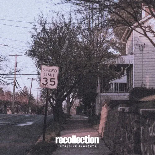 RECOLLECTION / INTRUSIVE THOUGHTS (12")
