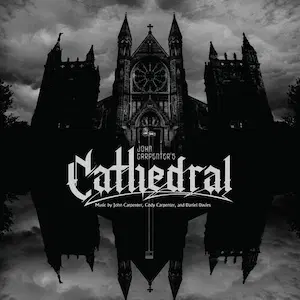 JOHN CARPENTER, CODY CARPENTER and DANIEL DAVIES / ジョン・カーペンター、 コディ・カーペンター、 ダニエル・デイヴィス / Cathedral (IMPORT LP COLOR/Blue Vinyl)