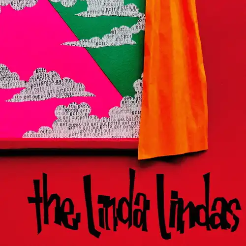THE LINDA LINDAS / ザ・リンダ・リンダズ / GOTTA GET OUT(LP)