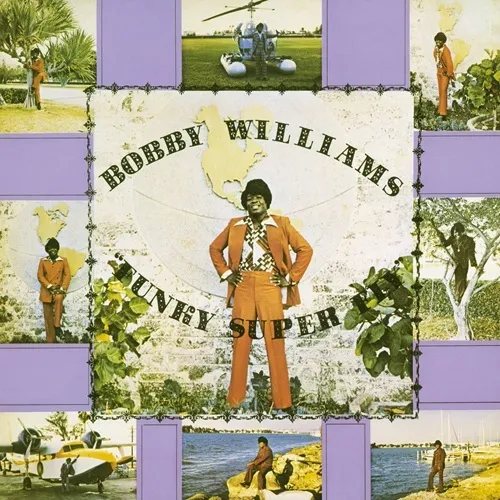 Bobby Williams Funky Super Fly 7インチ3枚組 FUNKY SUPER FLY (LP)/BOBBY WILLIAMS/ボビー・ウィリアムス/1974年発