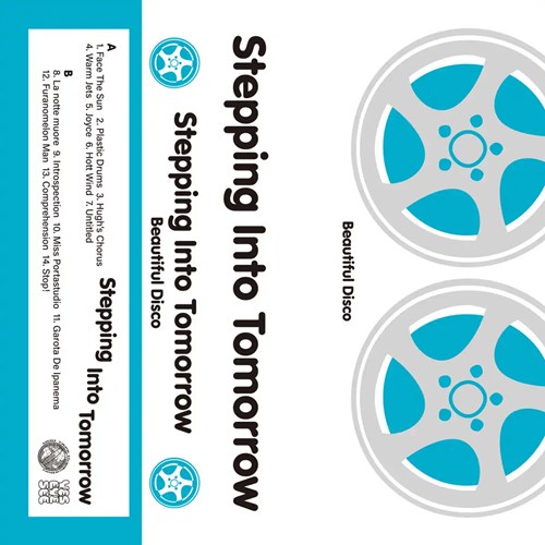 BEAUTIFUL DISCO / Stepping Into Tomorrow (CASSETTE TAPE)