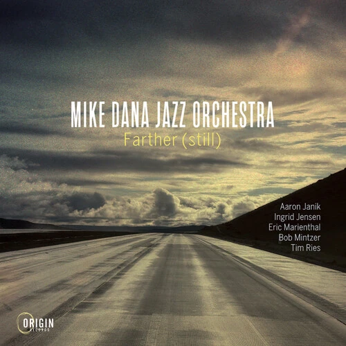 MIKE DANA / マイク・デイナ / Farther (Still)
