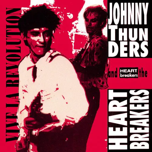 JOHNNY THUNDERS & THE HEARTBREAKERS / ジョニー・サンダース&amp