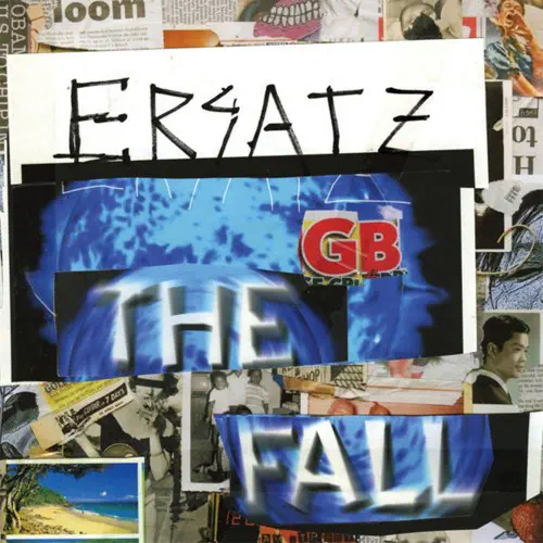 [THE FALL] 混沌たるポスト・パンク伝説2011年28TH『ERSATZ GB』が15周年記念LPレコードリイシュー!