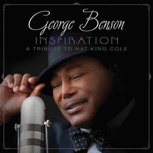 GEORGE BENSON / ジョージ・ベンソン / Inspiration: A Tribute to Nat King Cole(LP/Silver Colored Vinyl)