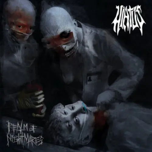 HIATUS / REALM OF NIGHTMARES