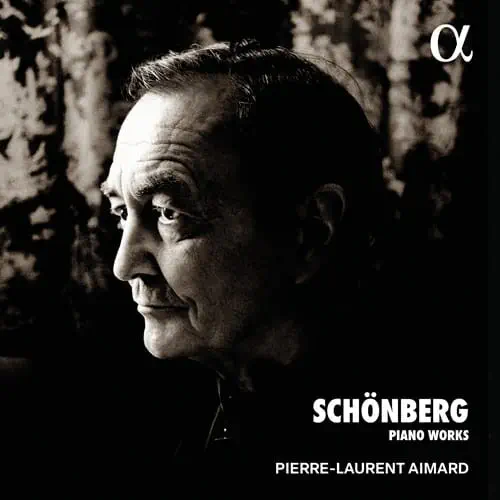 PIERRE-LAURENT AIMARD / ピエール=ロラン・エマール / シェーンベルク: ピアノ作品集