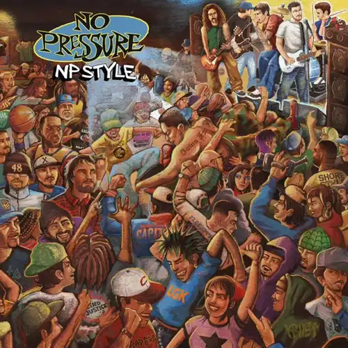 NO PRESSURE / NP STYLE (LP)