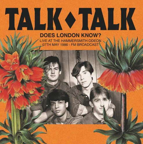 [TALK TALK] ロンドン産ポスト・ロック先駆者による過渡期の熱量を刻んだ1986年の貴重なライヴ音源『DOES LONDON KNOW? LIVE AT THE HAMMERSMITH ODEON, 07TH MAY 1986 - FM BROADCAST』 LPレコード!