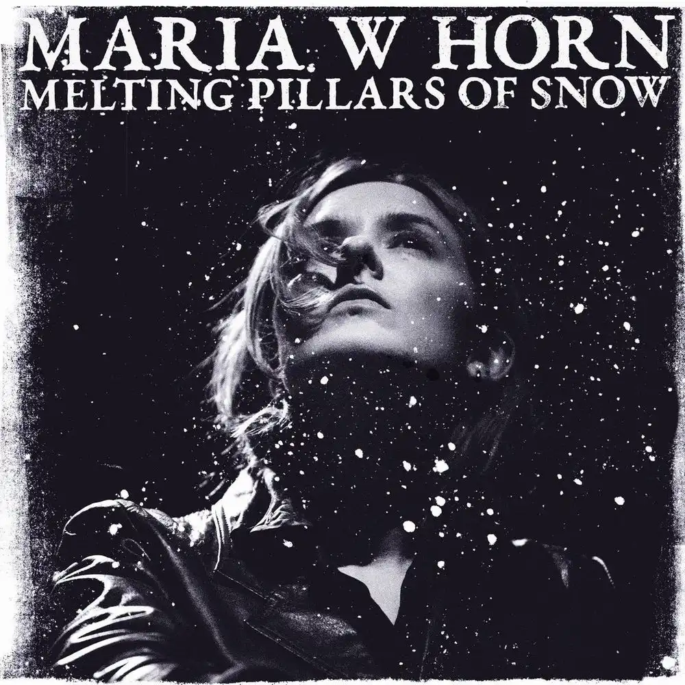 MARIA W HORN / MELTING PILLARS OF SNOW [LP - BLACK]