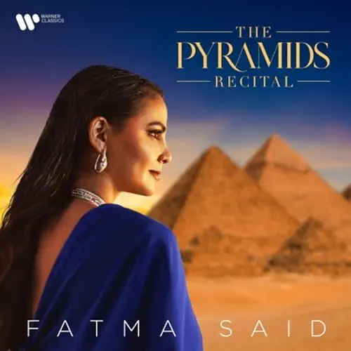 FATMA SAID / ファトマ・サイード / THE PYRAMIDS RECITAL