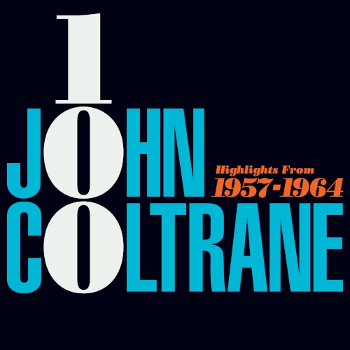 JOHN COLTRANE / ジョン・コルトレーン商品一覧｜JAZZ｜ディスク