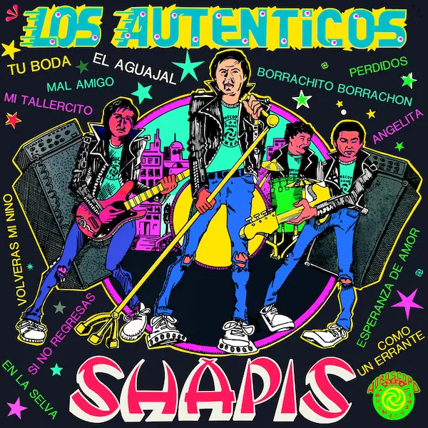 LOS SHAPIS / ロス・シャピス / LOS AUTENTICOS
