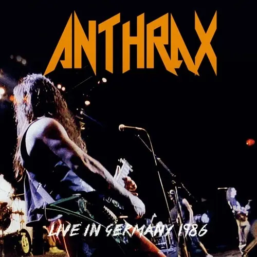 ANTHRAX / アンスラックス / Live In Germany 1986 / ライヴ・イン・ジャーマニー 1986