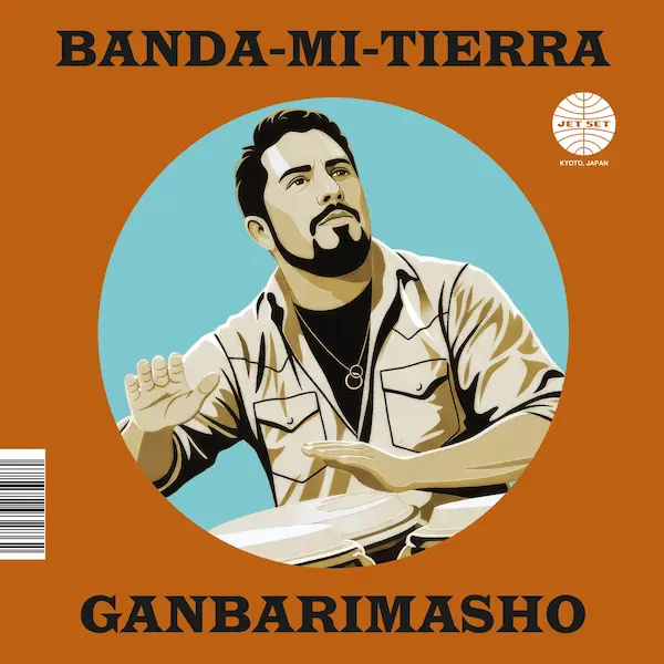 BANDA MI TIERRA / バンダ・ミ・ティエラ / がんばりましょう / What You Won't Do For Love