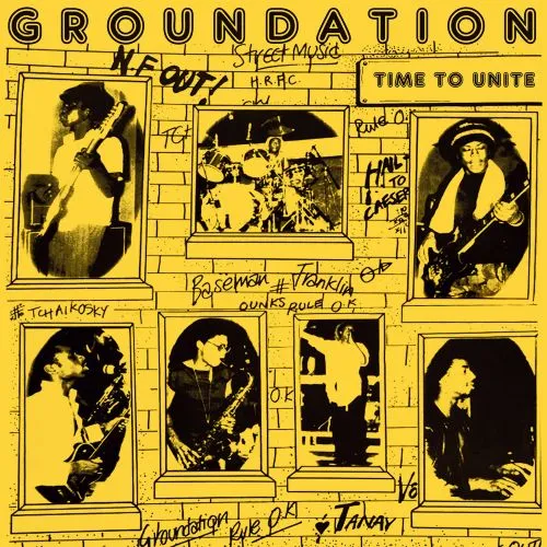 GROUNDATION / グラウンデーション / TIME TO UNITE