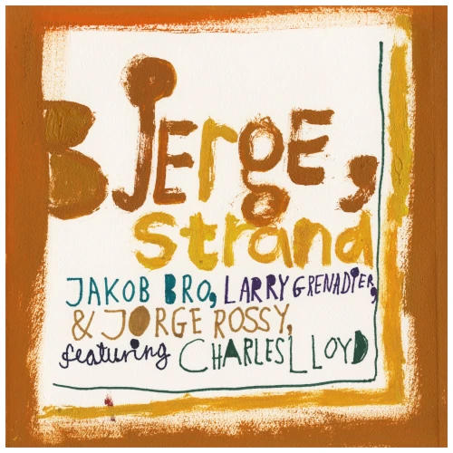 JAKOB BRO / Bjerge, Strand