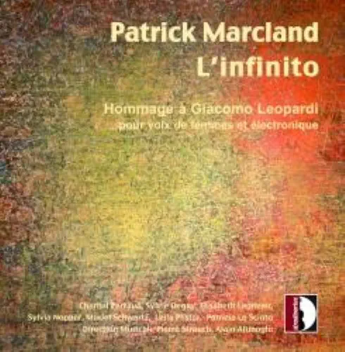 ALAIN ALTINOGLU / アラン・アルティノグリュ / PATRICK MARCLAND:L'INFINITO