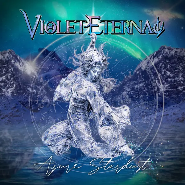 VIOLET ETERNAL / ヴァイオレット・エターナル / AZURE STARDUST / アジュール・スターダスト