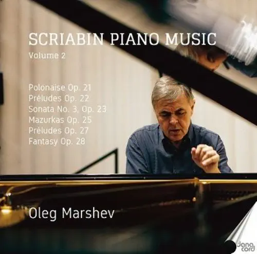 OLEG MARSHEV / オレグ・マルシェフ / SCRIABIN:PIANO MUSIC VOL.2