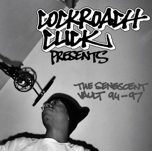 THE SENESCENT VAULT 94-97 (CD)/COCKROACH CLICK｜HIPHOP/R&B