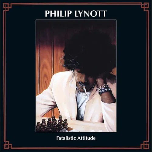 PHILIP LYNOTT / フィル・ライノット / FATALISTIC ATTITUDE