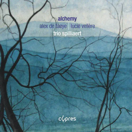 TRIO SPILLIAERT / スピリアール・トリオ / ALCHEMY