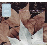 FOREIGN EXCHANGE / フォーリン・エクスチェンジ / AUTHENTISITY (CD)