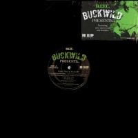 BUCKWILD (D.I.T.C.) / PRESENTS EP