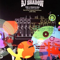 DJ SHADOW / DJシャドウ / 4-TRACK ERA - LIMITED VINYL EDITION BEST OF ORIGINAL PRODUCTION 1990-1992