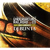 DJ BUNTA / UNDERGROUND RAILROAD 9