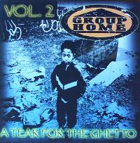 GROUP HOME / グループ・ホーム / TEAR FOR THE GHETTO VOL.2