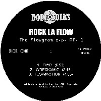 ROCK LA FLOW / FLOWGRAM E.P. PT.1