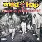 洋楽 mad kap Proof Is In The Puddin' PROOF IS IN THE PUDDIN'/MAD KAP｜HIPHOP/R&B｜ディスクユニオン