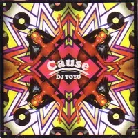 DJ TOYO / CAUSE